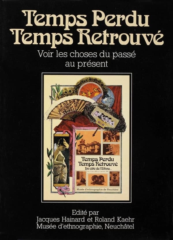 Temps perdu temps retrouvé : voir les choses du passé au présent : textes