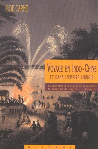 Voyage en Indo-Chine et dans l'Empire chinois