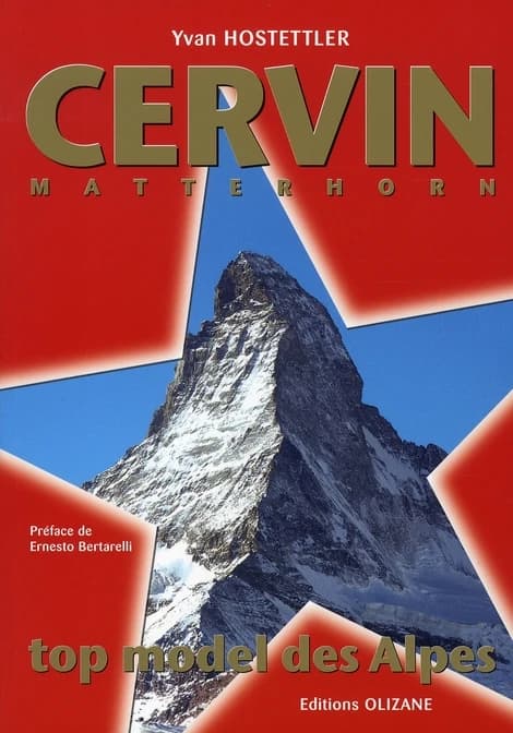 Cervin Matterhorn : top model des Alpes