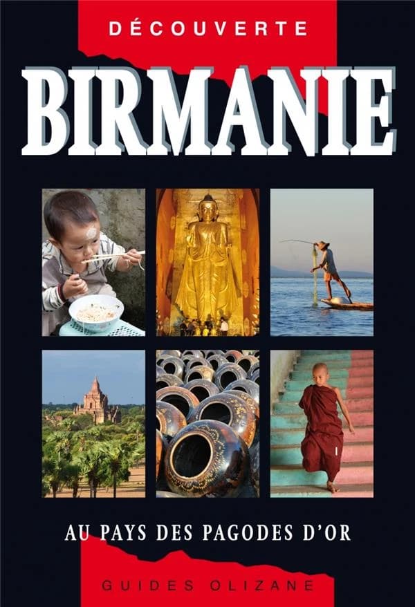 Birmanie (3e éd.) Michel Ferrer ; photographies de Romain Guélat et Michel Ferrer