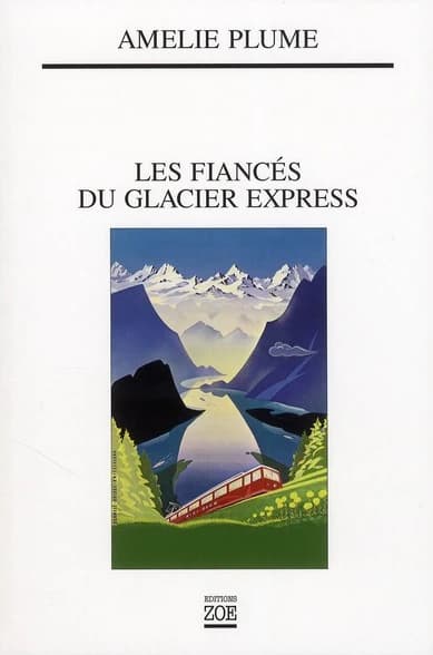 Les fiancés du Glacier Express