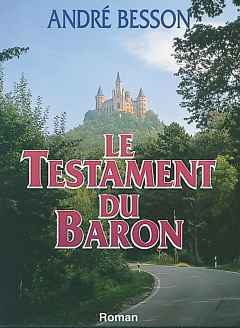 TESTAMENT DU BARON (LE)