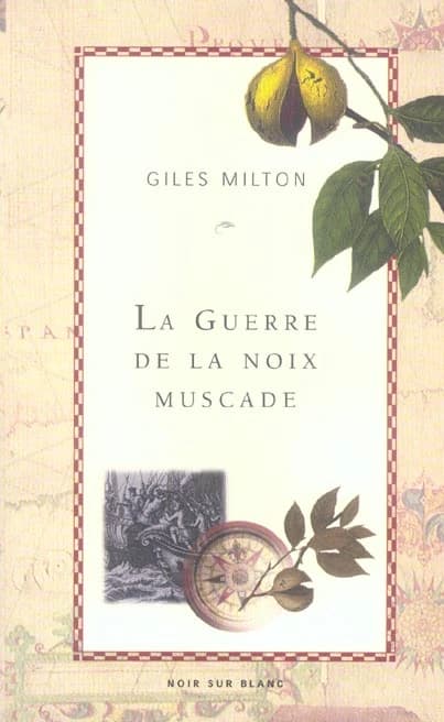 La guerre de la noix muscade