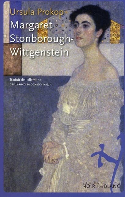 Margaret Stonborough-Wittgenstein : intellectuelle, mécène et bâtisseuse