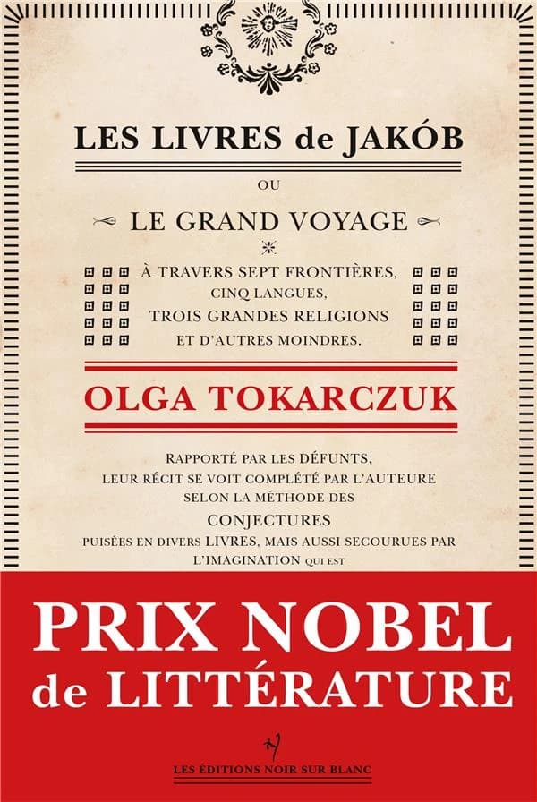 Les livres de Jakób : ou le grand voyage à travers sept frontières, cinq langues, trois grandes religions et d'autres moindres...