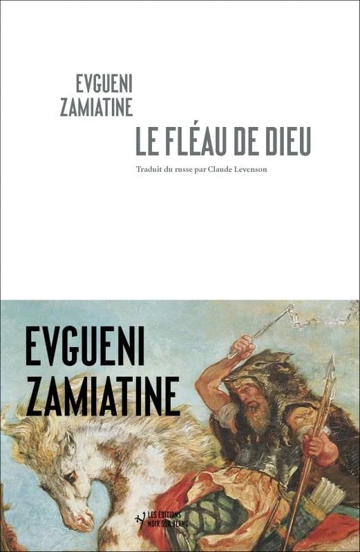 Le fléau de Dieu ; suivi de Autobiographie