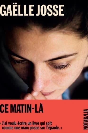 Ce matin-là : roman
