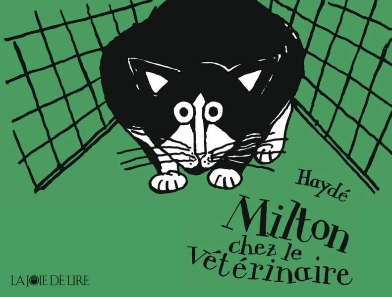 Milton chez le vétérinaire (2e éd.) Haydé Ardalan