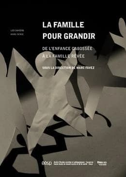 La famille pour grandir ? (French Edition)
