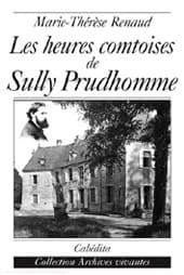 Les heures comtoises de Sully Prudhomme