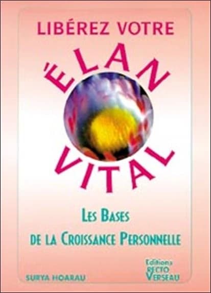 Liberez votre elan vital