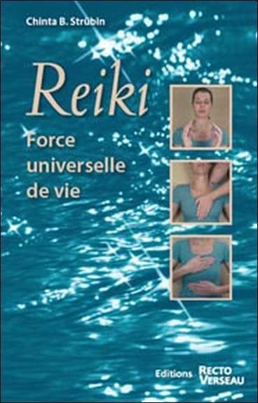 Reiki : force universelle de vie
