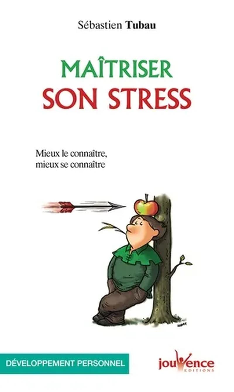 Maîtriser son stress