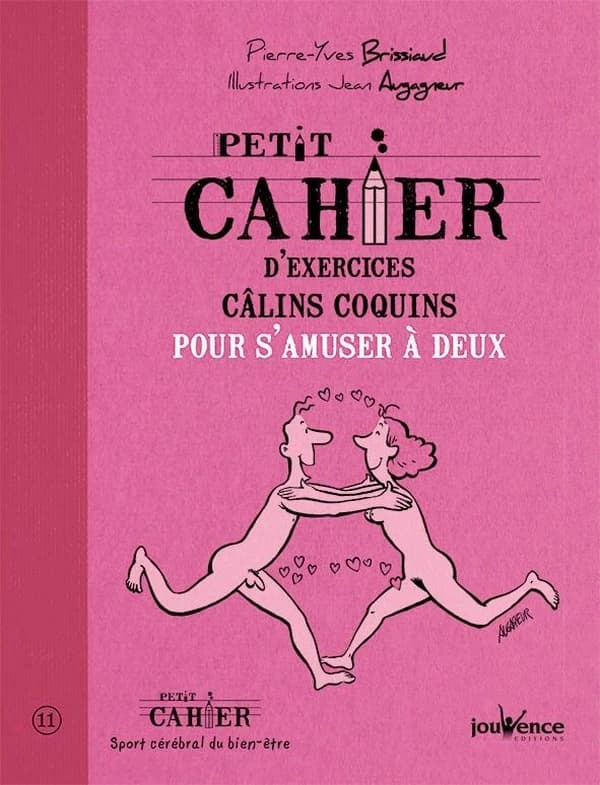 Petit cahier d'exercices câlins coquins pour s'amuser à deux