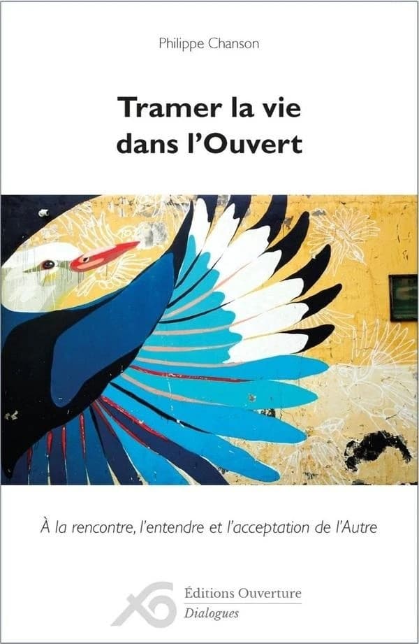 Tramer la vie dans l'Ouest : à la rencontre, l'entendre et l'acceptation de l'Autre