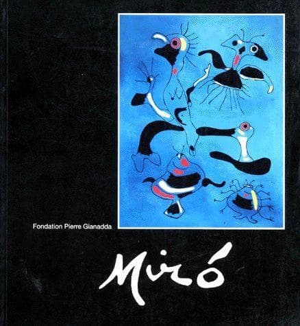 Miró : 6 juin au 11 novembre 1997