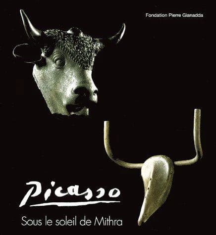 Picasso : sous le soleil de Mithra : [exposition] Fondation Pierre Gianadda, Martigny Suisse, [du] 29 juin au 4 novembre 2001