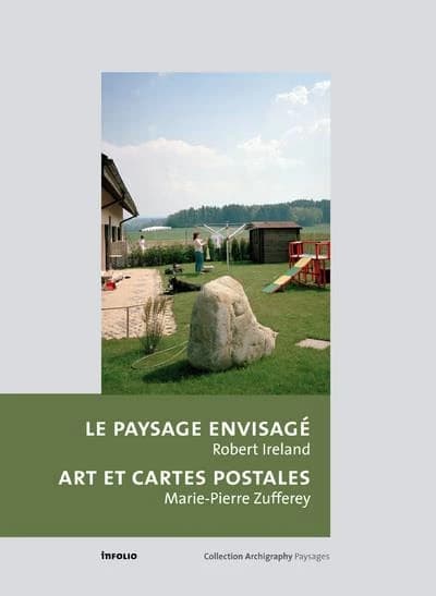Le paysage envisagé