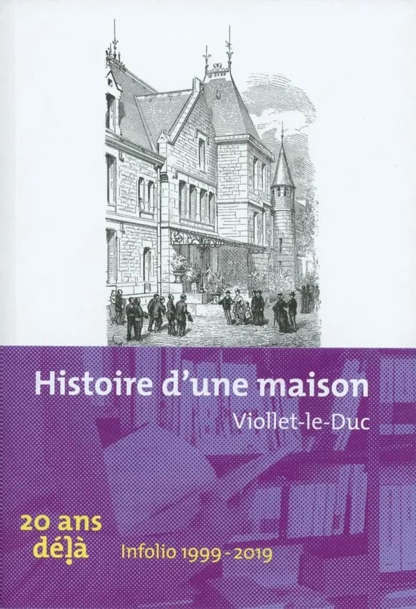 Histoire d'une maison (2e ed.) Viollet-le-Duc ; préface de Martin Bressani