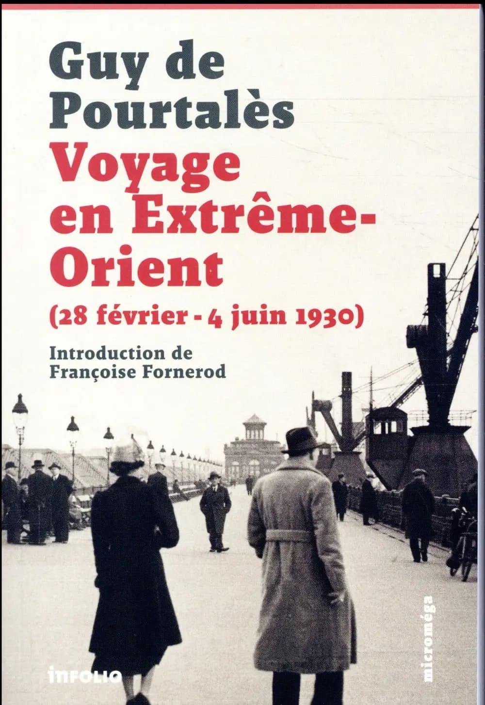 Voyage en Extrême-Orient : 28 février-4 juin 1930