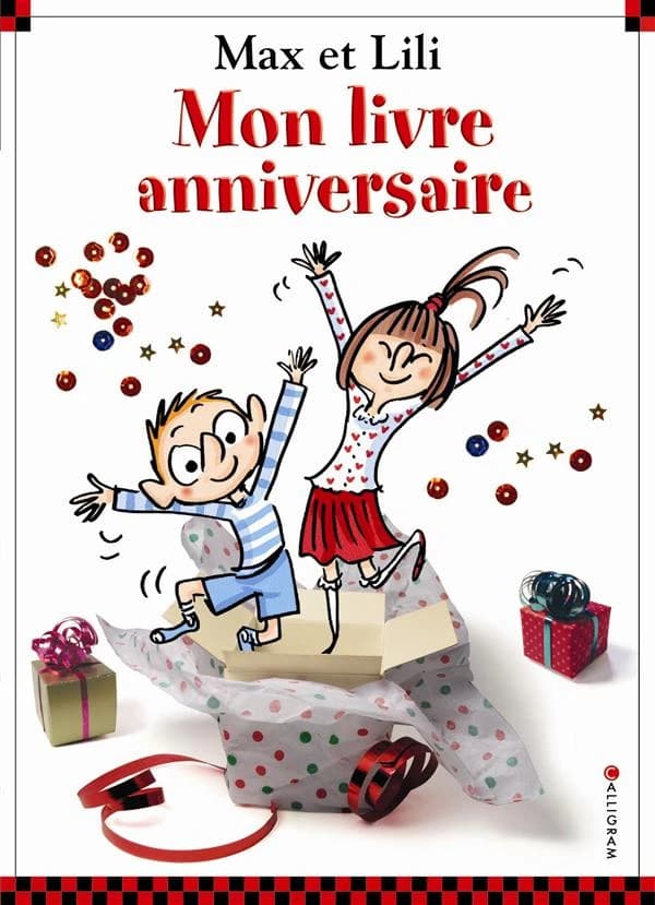 Max et Lili, mon livre anniversaire
