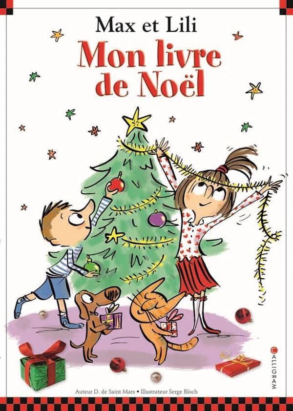 Max et Lili : Mon livre de Noël