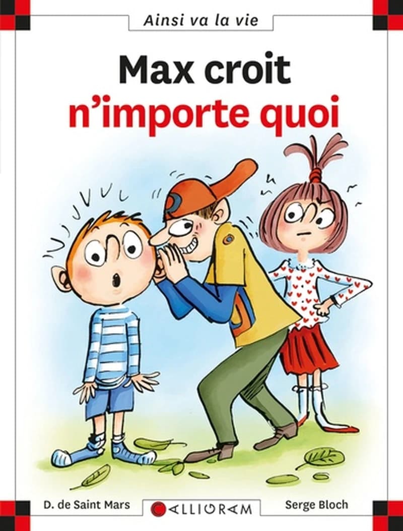 Max croit n'importe quoi
