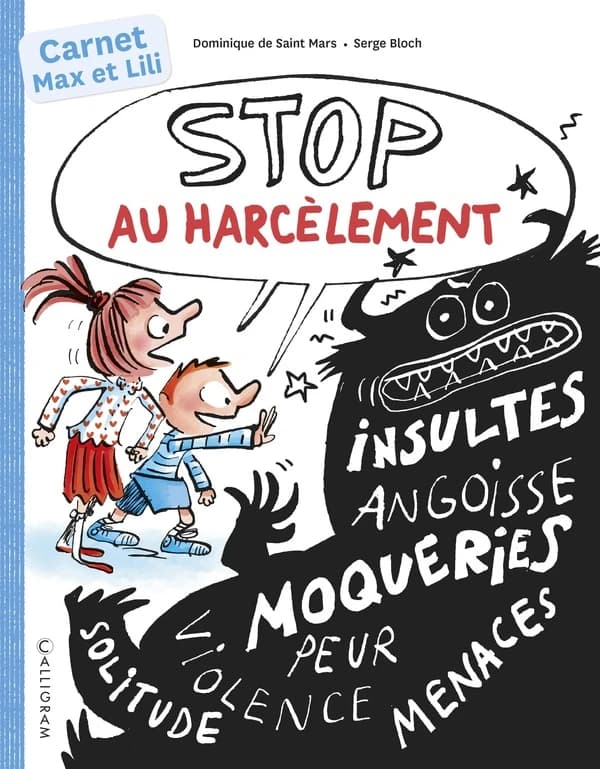 Stop au harcèlement : Carnet Max et Lili