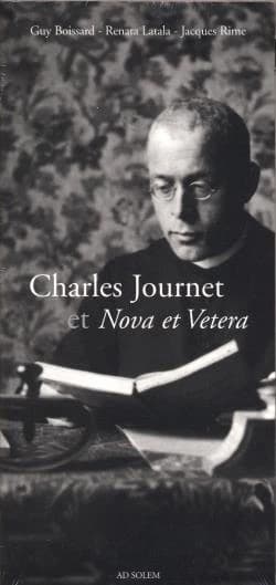 Charles Journet et "Nova et Vetera" : [exposition, Bibliothèque cantonale et universitaire de Fribourg, 28 avril-17 juin 2006]