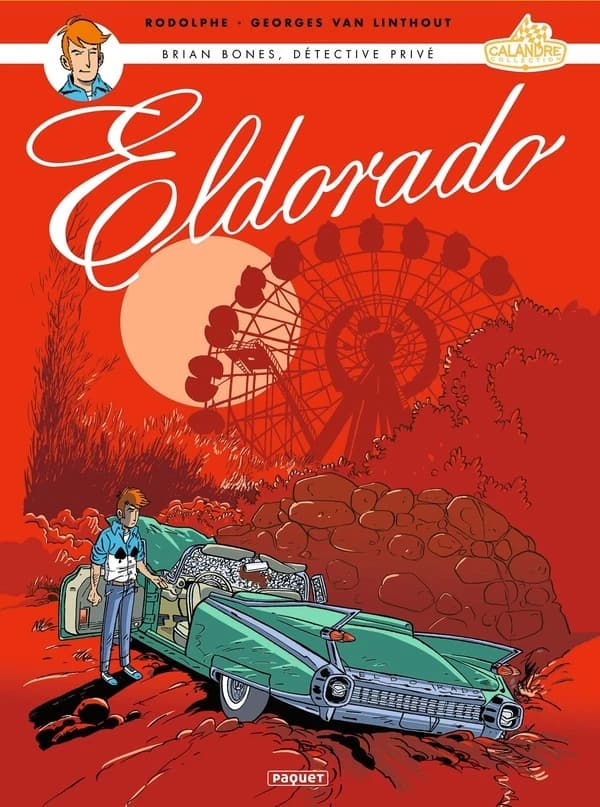 Brian Bones, détective privé Tome 2 : Eldorado