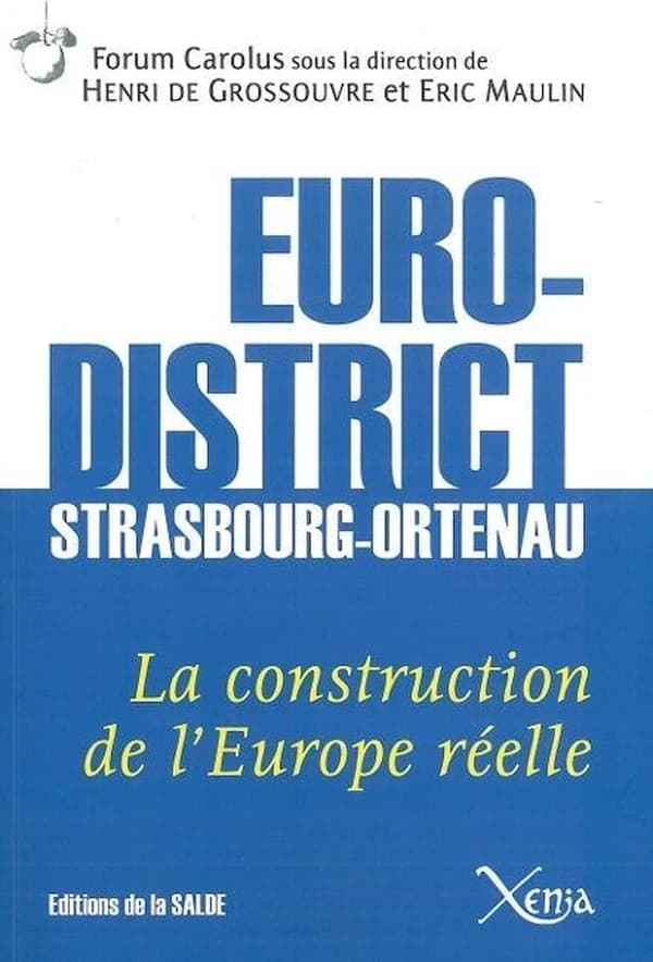 L'Eurodistrict Strasbourg-Ortenau : la construction de l'Europe réelle