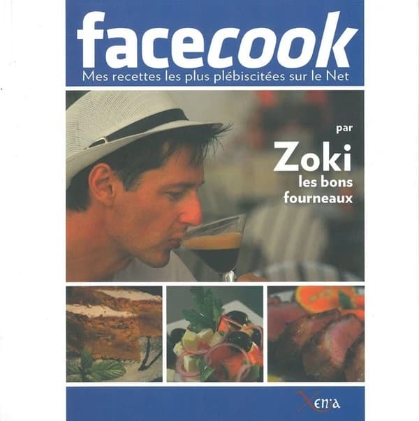 Zoki les bons fourneaux : 60 recettes pour tous les jours façon maison
