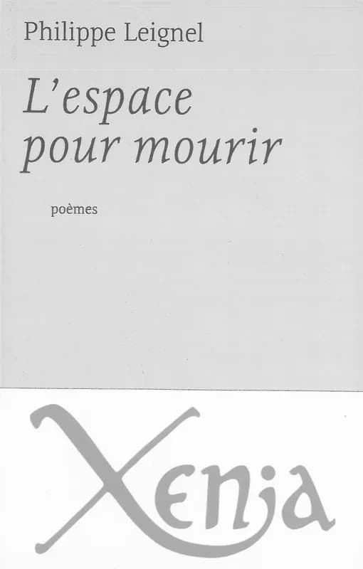 L'espace pour mourir : poèmes