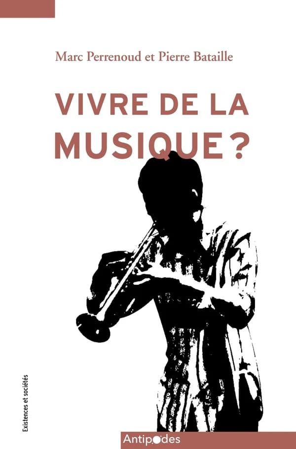Vivre de la musique ? : enquête sur les musicien-ne-s et leurs carrière en Suisse romande (2012-2016)