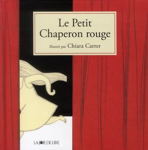 Le Petit Chaperon Rouge