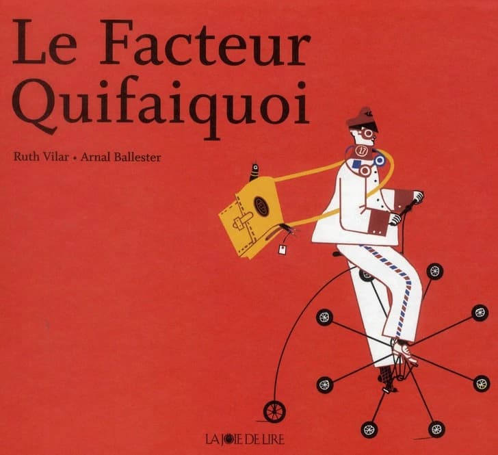 Le Facteur Quifaiquoi