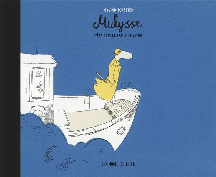 Mulysse : Tête de mule prend la mer
