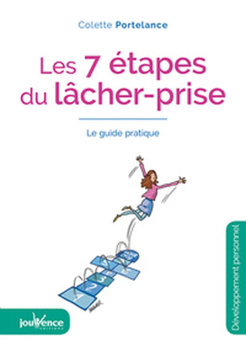 7 ETAPES DU LACHER-PRISE (LES)