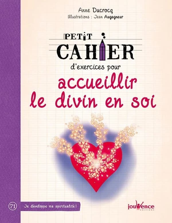 Petit cahier d'exercices accueillir le divin en soi