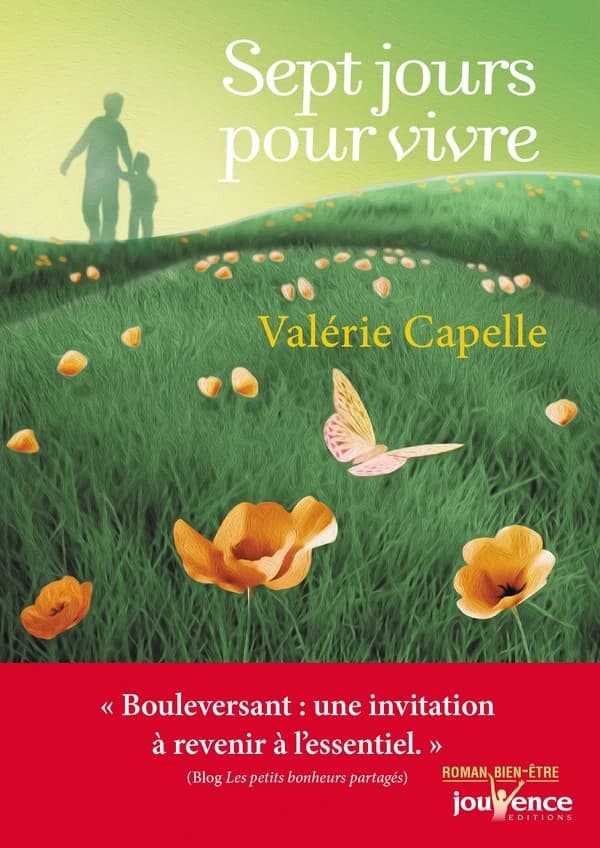 Sept jours pour vivre : roman