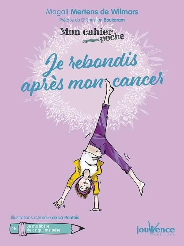 Je rebondis après mon cancer