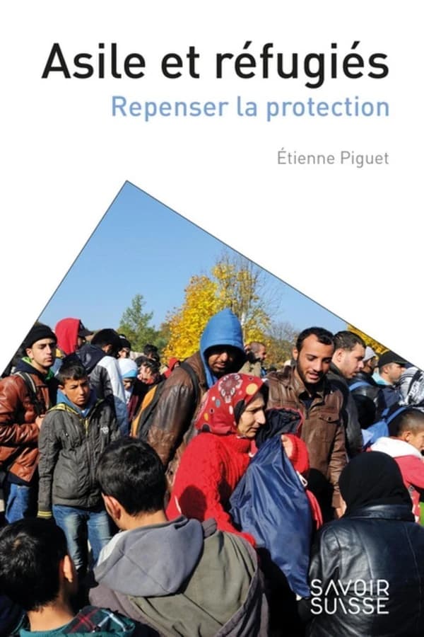 Asile et réfugiés : repenser la protection