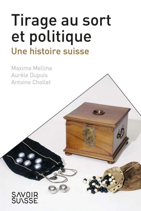 Tirage au sort et politique : une histoire suisse : une histoire suisse