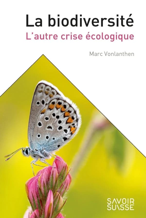 La biodiversité : l'autre crise écologique