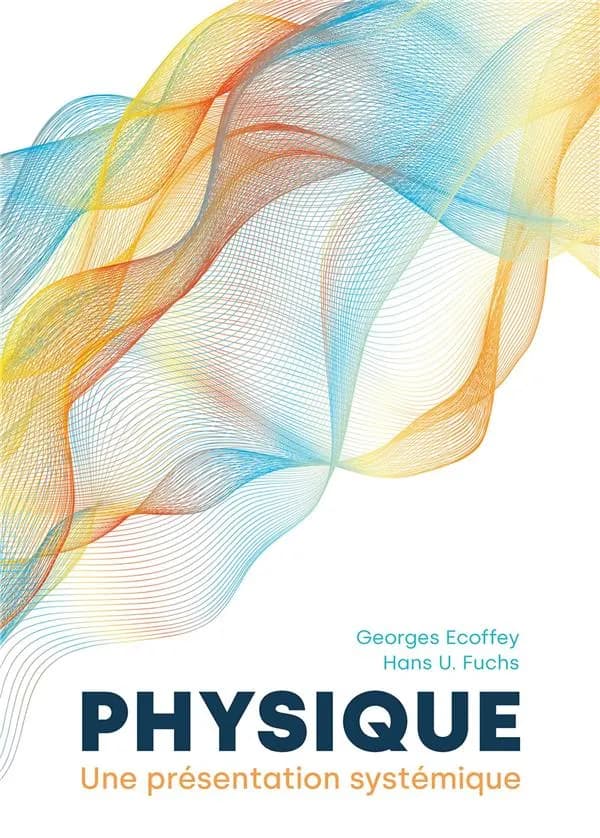Physique : une présentation systémique