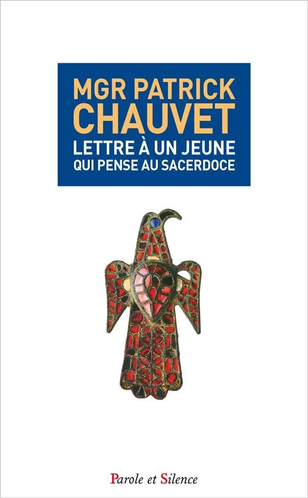 Lettre à un jeune qui pense au sacerdoce