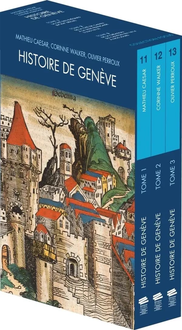 Histoire de Genève : 3 volumes