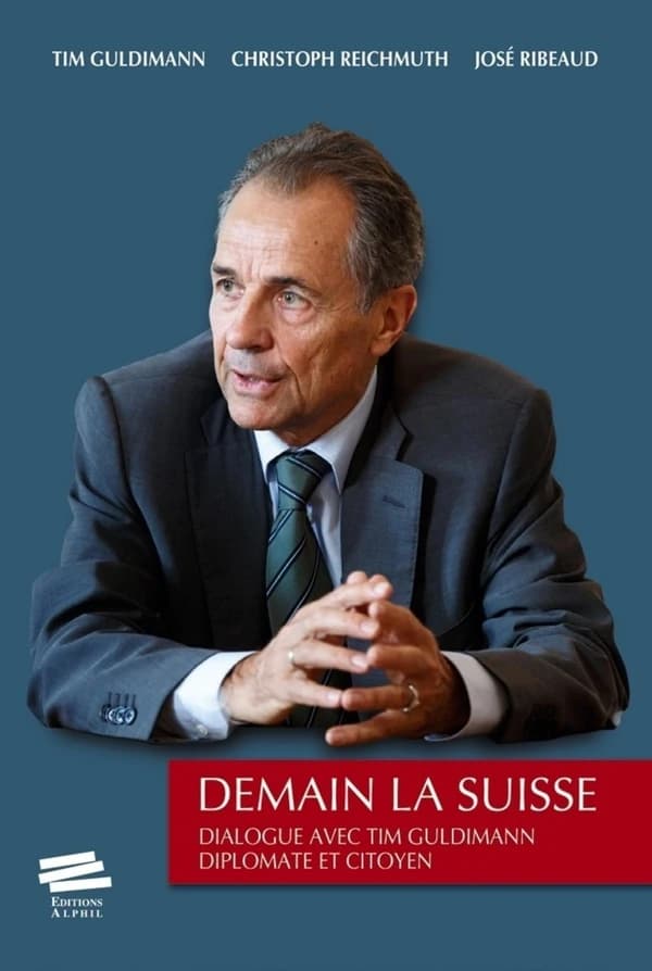 Demain la Suisse : dialogue avec Tim Guldimann, diplomate et citoyen