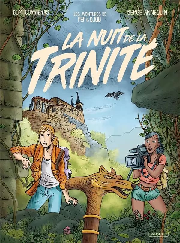Les expéditions Urbex de Pep et Djou, fouineurs de mémoires Tome 2 : la nuit de la Trinité