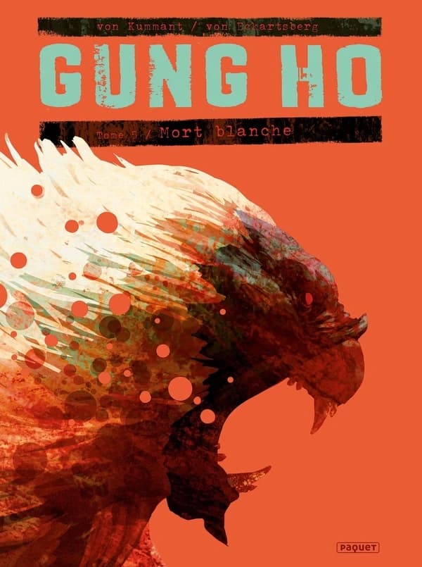 Gung Ho, tome 5 : Mort blanche